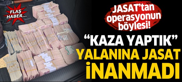 KAZA YAPTIK YALANINA JASAT İNANMADI